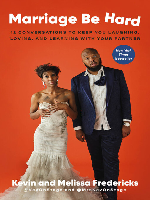 Title details for Marriage Be Hard by Kevin Fredericks - Wait list